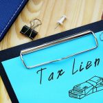 Understanding a Tax Lien and How to get it Removed