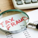 All You Need to Know About Tax Fraud Investigations